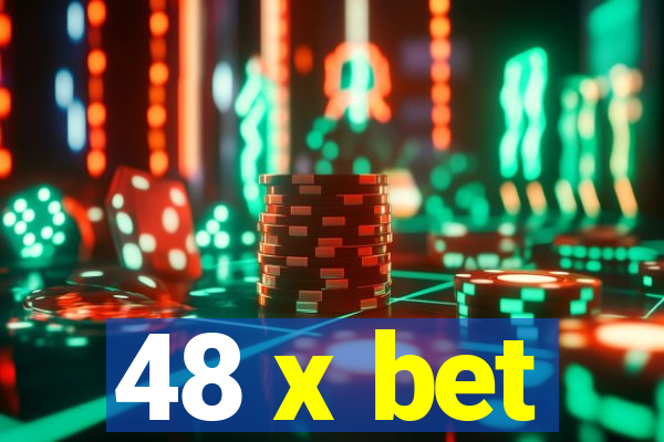 48 x bet